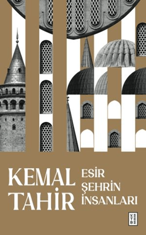 resm Esir Şehrin İnsanları - Ketebe Yayınları