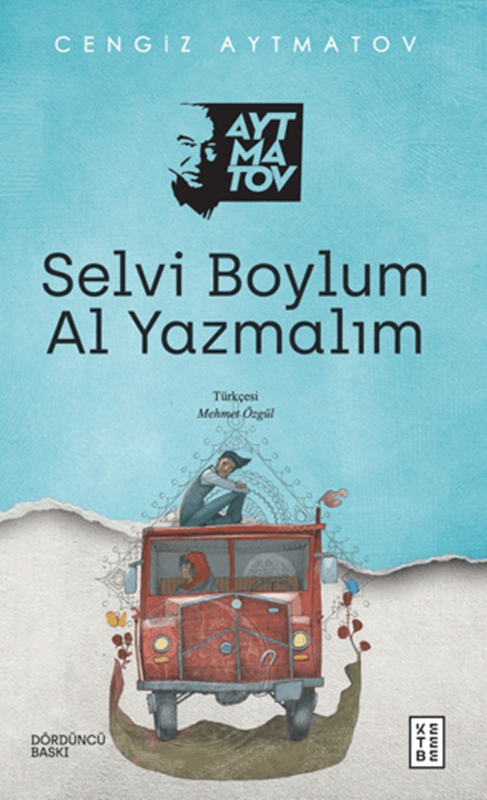 resm Selvi Boylum Al Yazmalım - Ketebe Yayınları