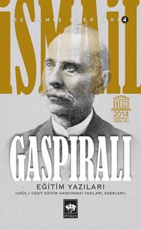 Resim İsmail Gaspıralı Seçilmiş Eserleri 4 - Ötüken