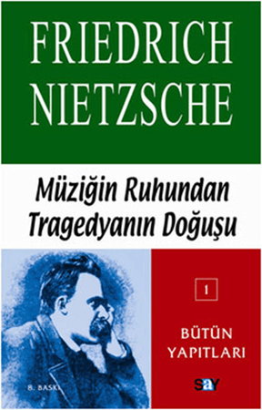 Resim Müziğin Ruhundan Tragedyanın Doğuşu - Say Yayınları