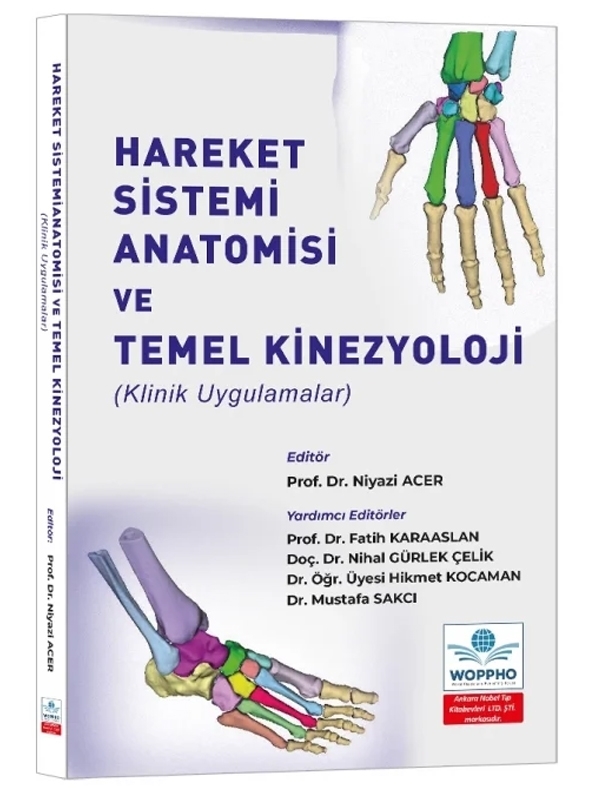 resm Hareket Sistemi Anatomisi ve Temel Kinezyoloji