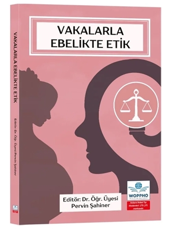 Resim Vakalarla Ebelikte Etik