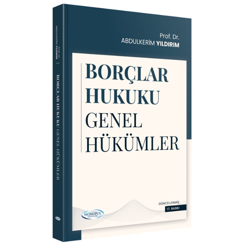 resm Borçlar Hukuku Genel Hükümler 17. Baskı Monopol Yayınları