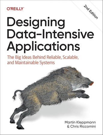 Resim Designing Data-Intensive Applications: The Big Ideas Behind Reliable, Scalable, and Maintainable Systems