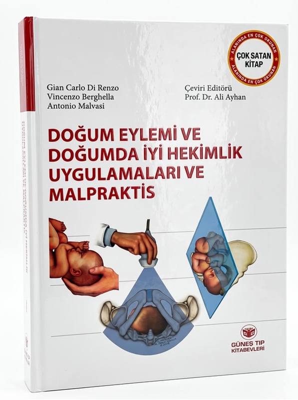 resm Doğum Eylemi ve Doğumda İyi Hekimlik Uygulamaları ve Malpraktis
