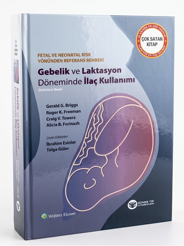 resm Gebelik ve Laktasyon Döneminde İlaç Kullanımı