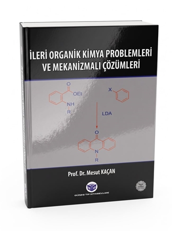 Resim İleri Organik Kimya Problemleri ve Mekanizmalı Çözümleri