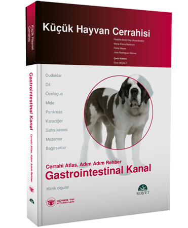 Resim Küçük Hayvan Cerrahisi - Gastrointestinal Kanal (Cerrahi Atlas, Adım Adım Rehber)