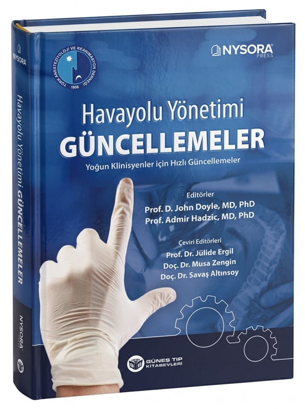 resm NYSORA - Havayolu Yönetimi Güncellemeler - Yoğun Klinisyenler İçin Hızlı Güncellemeler (TARD Yayınıdır)