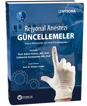 Resim NYSORA - Rejyonal Anestezi Güncellemeler - Yoğun Klinisyenler için Hızlı Güncellemeler (TARD Yayınıdır)
