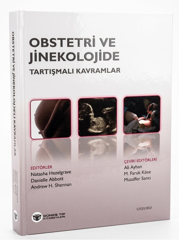 resm Obstetri ve Jinekolojide Tartışmalı Kavramlar