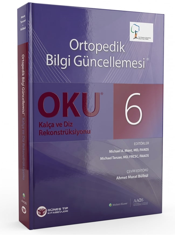 resm OKU 6 - Kalça ve Diz Rekonstrüksiyonu TOTBİD YAYINI