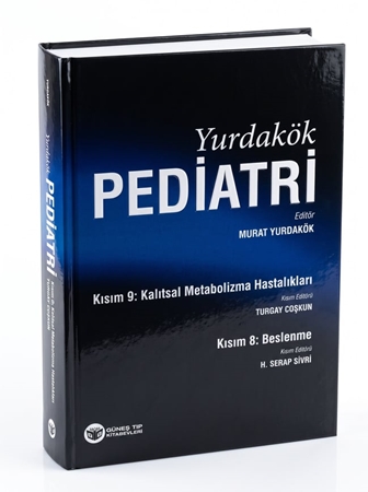 Resim Yurdakök Pediatri Kısım 8: Beslenme - Kısım 9: Kalıtsal Metabolizma Hastalıkları