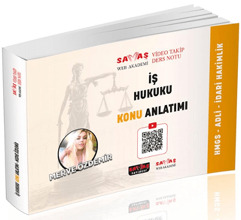 resm Adli - İdari Hakimlik HMGS İş Hukuku Video Takip Ders Notu Konu Anlatımı