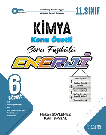 Resim Palme 11.Sınıf Enerji Kimya Konu Özetli Soru Fasikülü (6 Fasikül) Kitabı