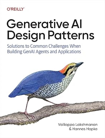 Resim Generative AI Design Patterns: Solutions to Common Challenges When Building Genai Agents and Applications
