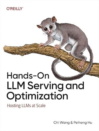 Resim Hands-On LLM Serving and Optimization: Hosting LLMs at Scale