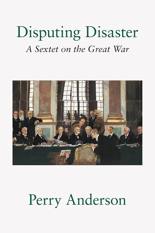 resm Disputing Disaster: A Sextet on the Great War