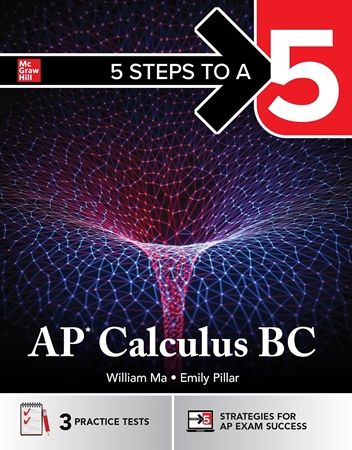 Resim 5 Steps to a 5: AP Calculus BC 2026: Practice AP Tests + AP Content Review + Digital Exams