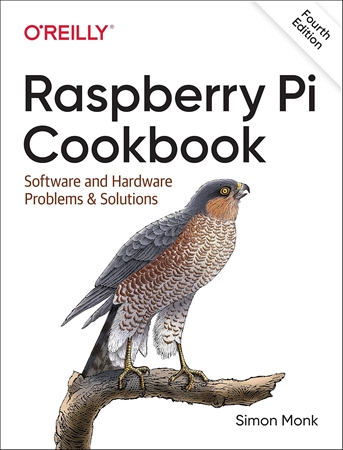 Resim Raspberry Pi Cookbook, 4E: Software and Hardware Problems and Solutions
