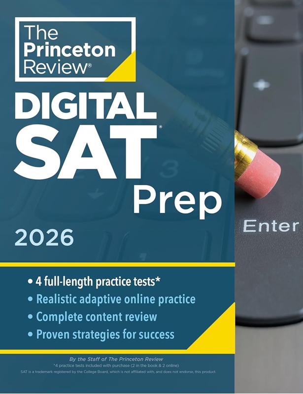 resm Princeton Review Digital SAT Prep, 2026: 4 Full-Length Practice Tests (2 in Book + 2 Adaptive Tests Online) + Review + Online Tools (2026)