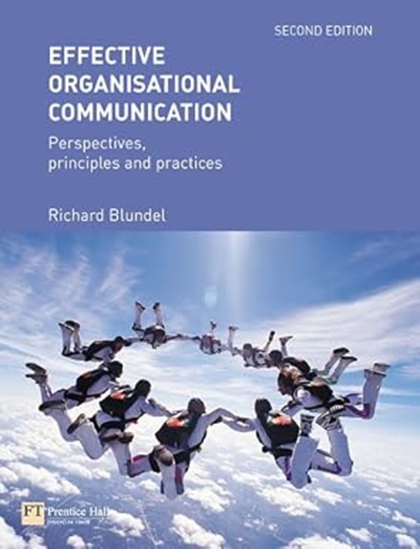 resm Effective Organisational Communication: Perspectives, Principles And Practices